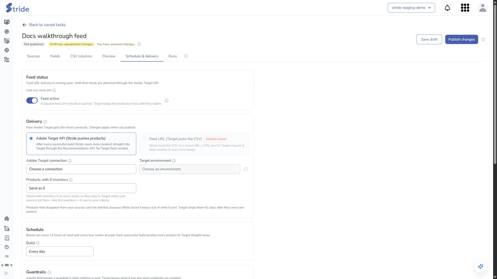 Schedule & delivery tab: Feed status with the Feed active toggle, Delivery with the Target connection, environment and zero-inventory handling, and the Build schedule